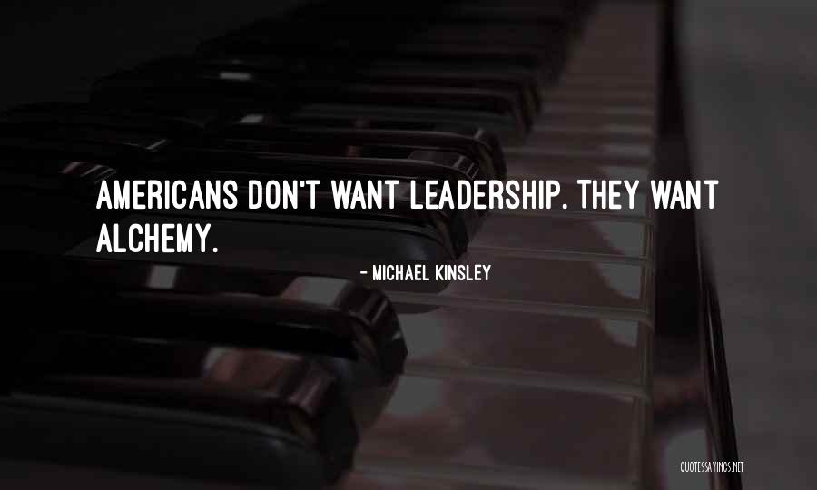 Michael Kinsley Quotes 1745206