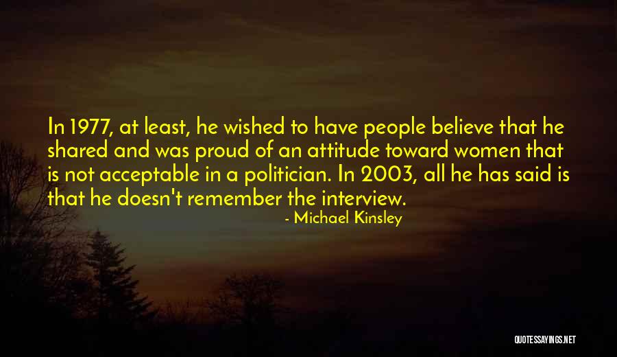 Michael Kinsley Quotes 1883931