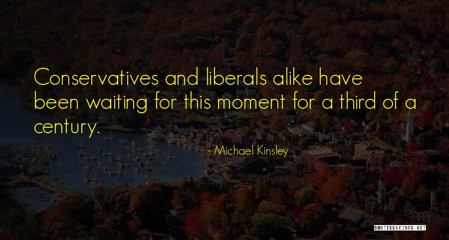 Michael Kinsley Quotes 440403