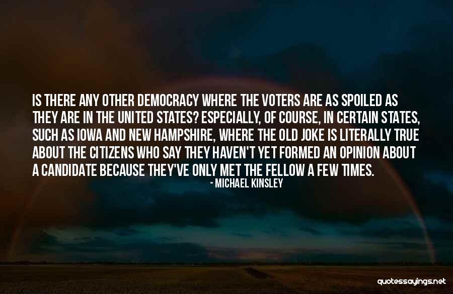 Michael Kinsley Quotes 594072 Michael Kinsley Quotes 594072