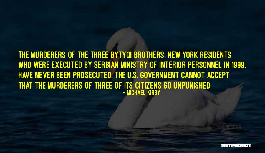 Michael Kirby Quotes 122206 Michael Kirby Quotes 122206