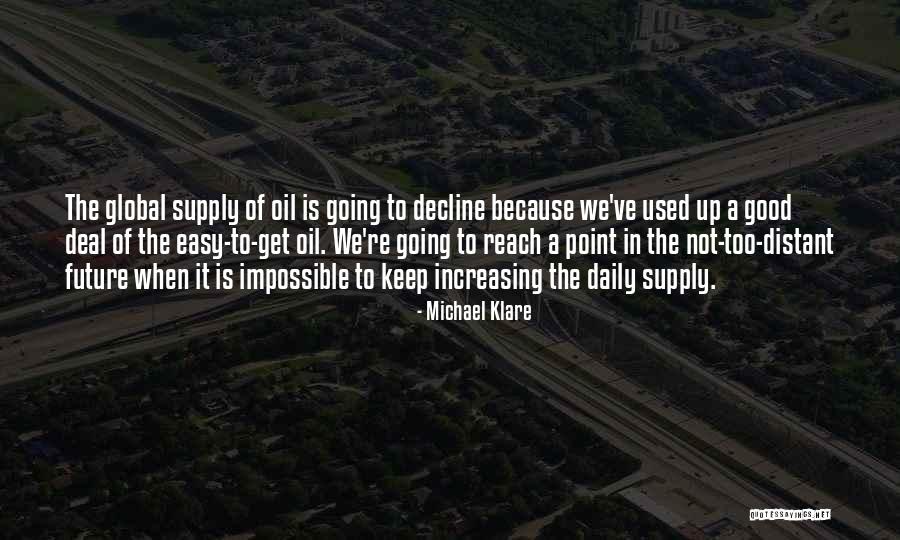 Michael Klare Quotes 1806049 Michael Klare Quotes 1806049
