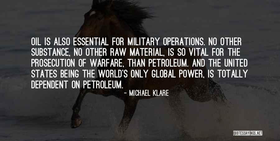 Michael Klare Quotes 2032855