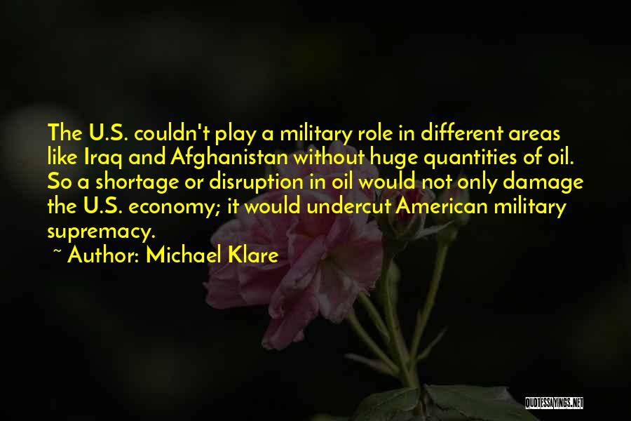 Michael Klare Quotes 633728