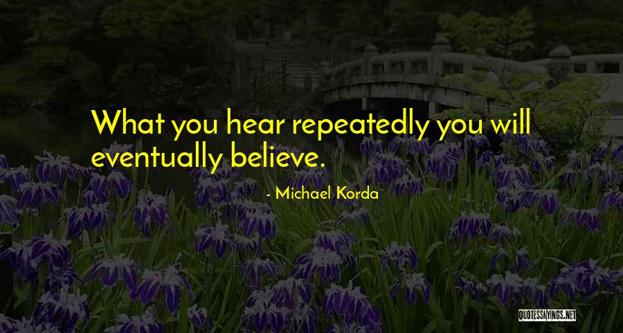 Michael Korda Quotes 1120215