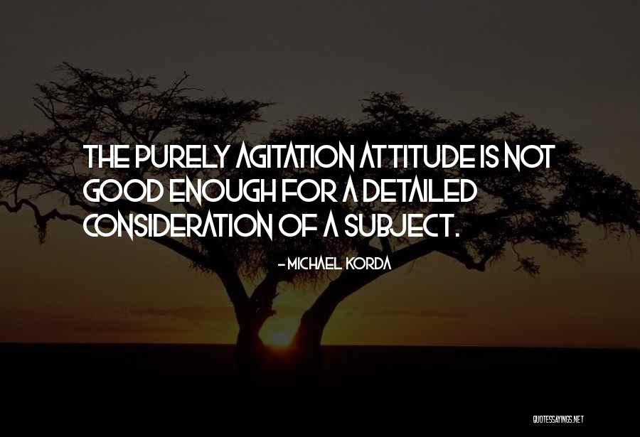 Michael Korda Quotes 1135922