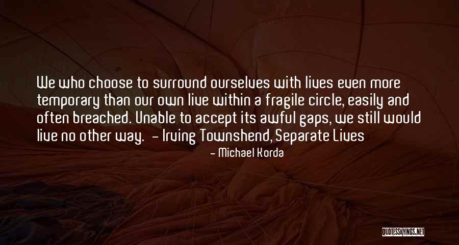 Michael Korda Quotes 1429166