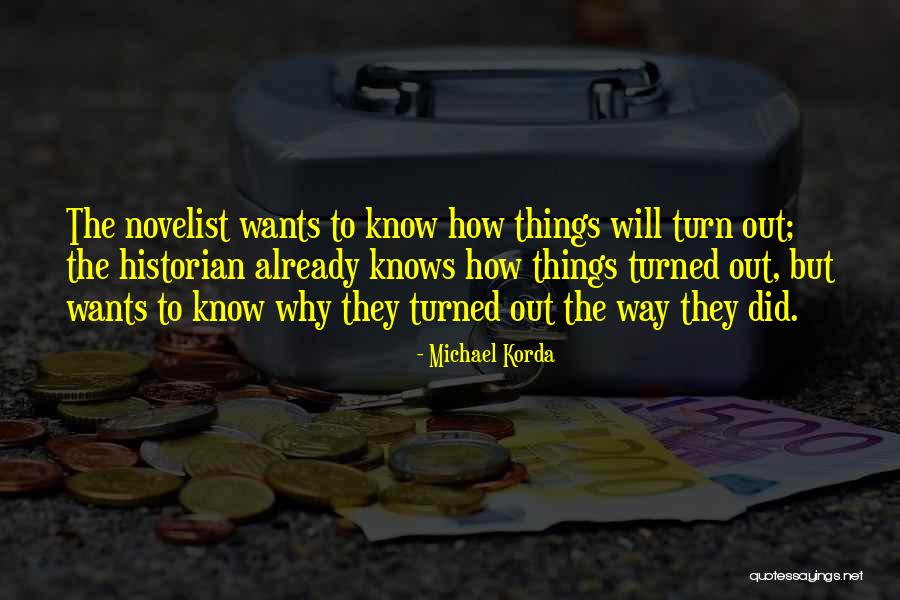 Michael Korda Quotes 1720235 Michael Korda Quotes 1720235