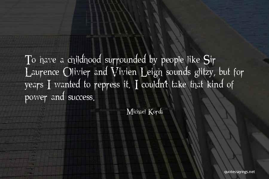 Michael Korda Quotes 1880040