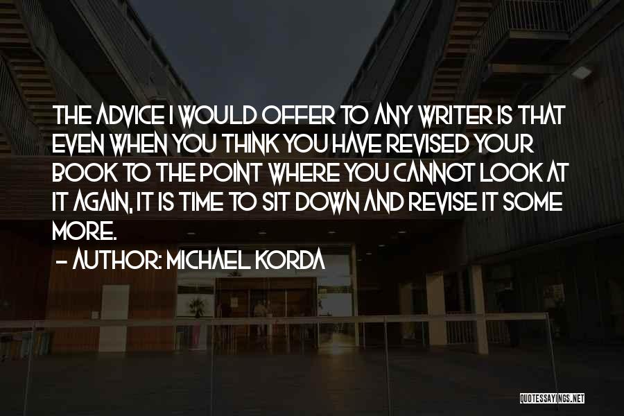 Michael Korda Quotes 2048162