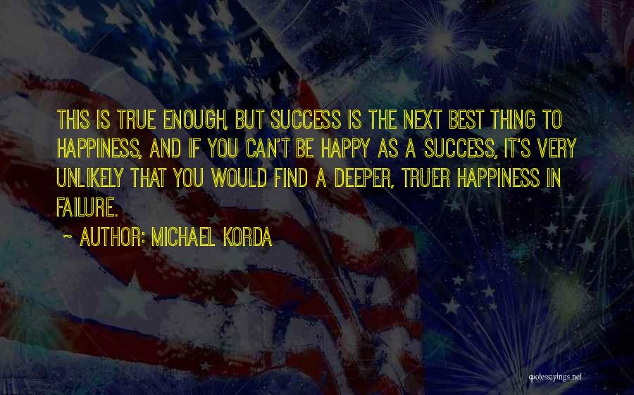 Michael Korda Quotes 206461