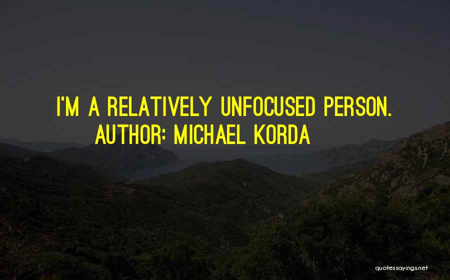 Michael Korda Quotes 2261305