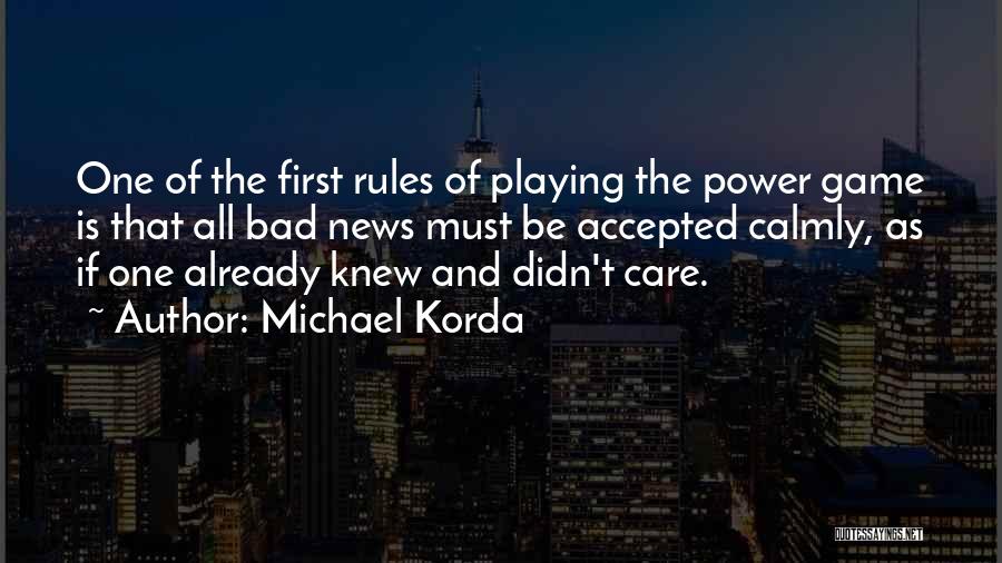 Michael Korda Quotes 505216
