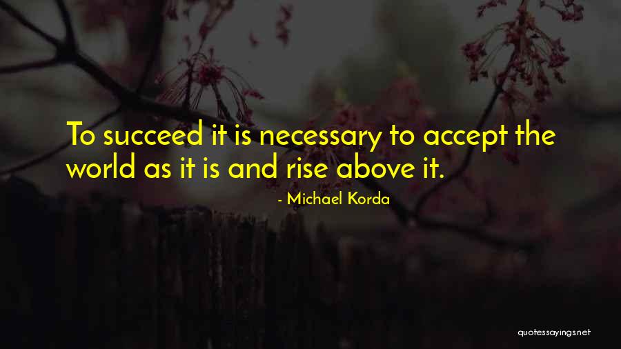 Michael Korda Quotes 828291 Michael Korda Quotes 828291