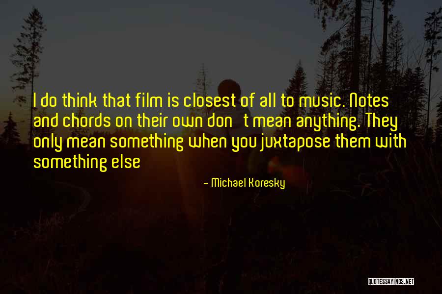 Michael Koresky Quotes 385508