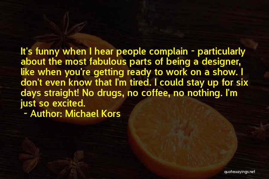 Michael Kors Quotes 1449275