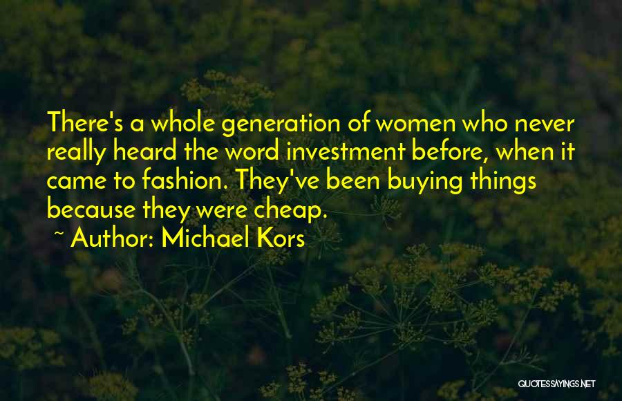 Michael Kors Quotes 393647