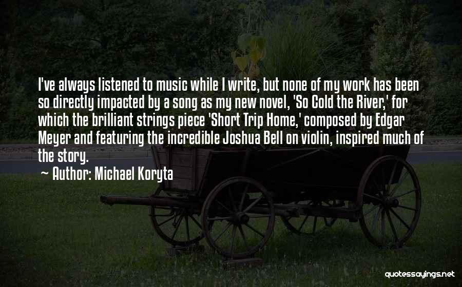 Michael Koryta Quotes 1630223