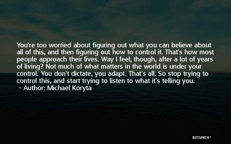 Michael Koryta Quotes 1771921