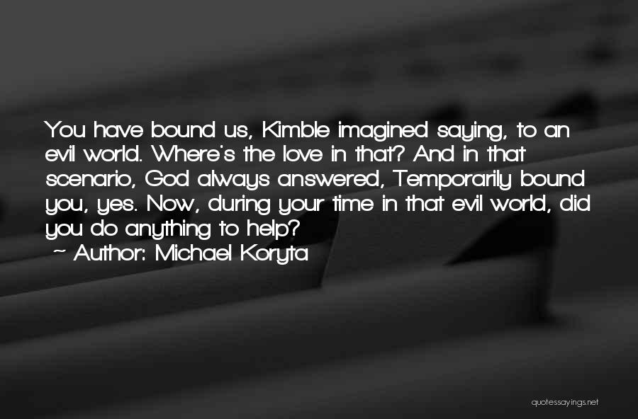 Michael Koryta Quotes 1860507