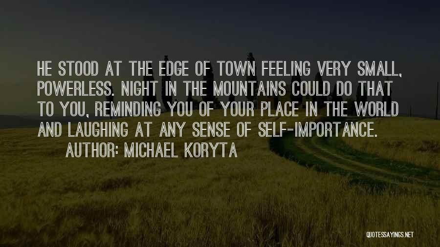 Michael Koryta Quotes 366559