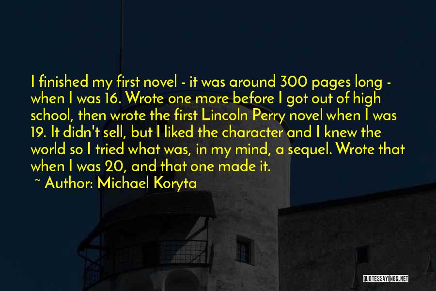 Michael Koryta Quotes 699330