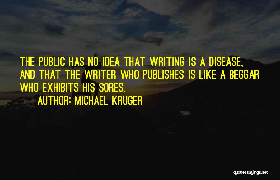 Michael Kruger Quotes 516344