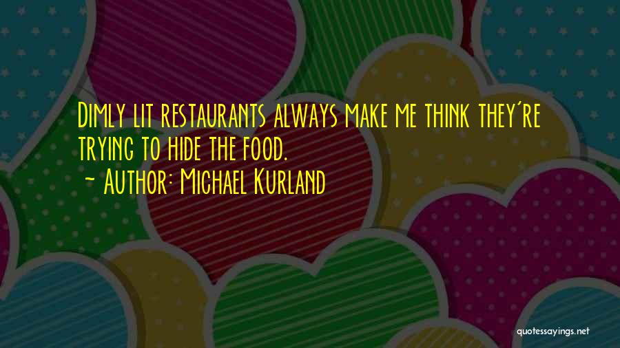 Michael Kurland Quotes 1397086