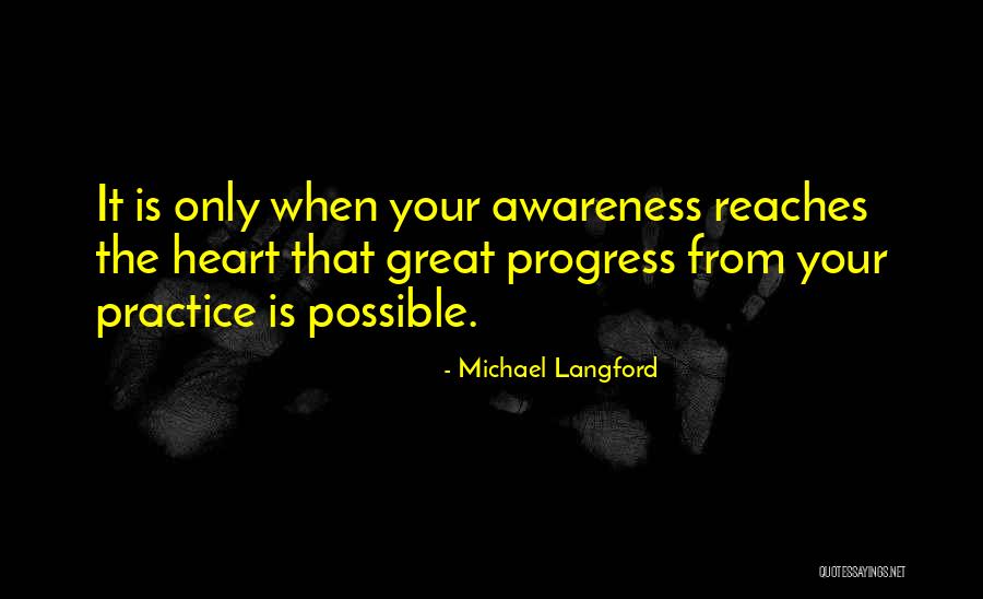 Michael Langford Quotes 421723