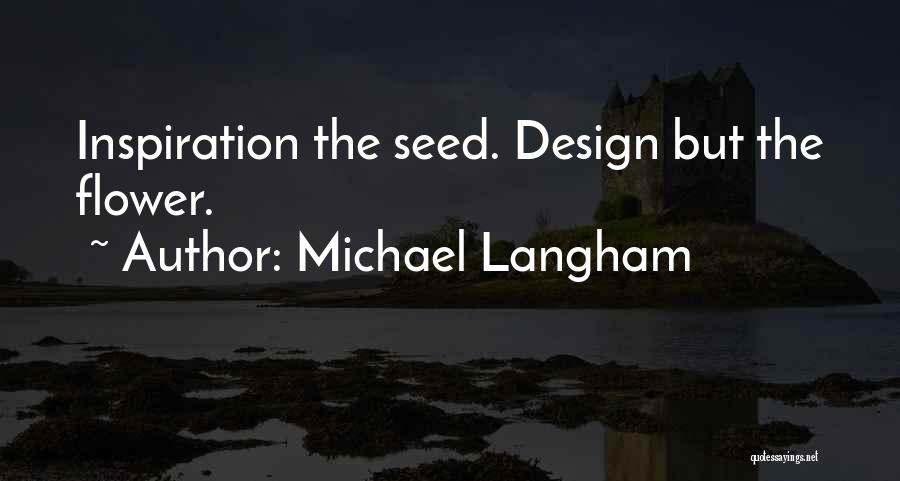 Michael Langham Quotes 1662233
