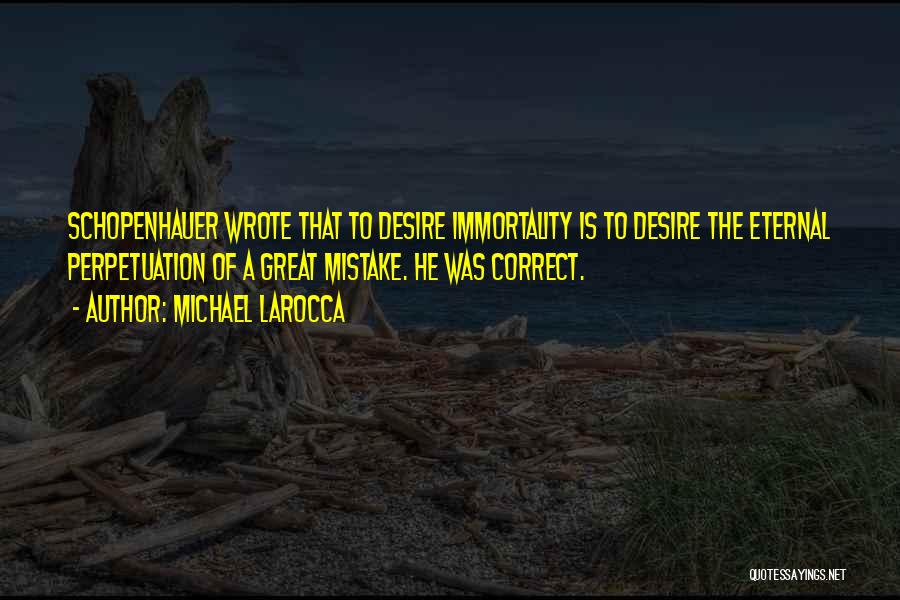 Michael LaRocca Quotes 845999