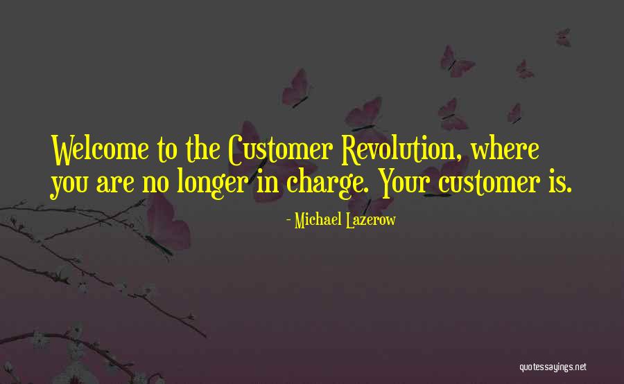 Michael Lazerow Quotes 519472