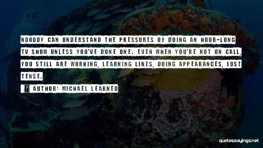 Michael Learned Quotes 2269929