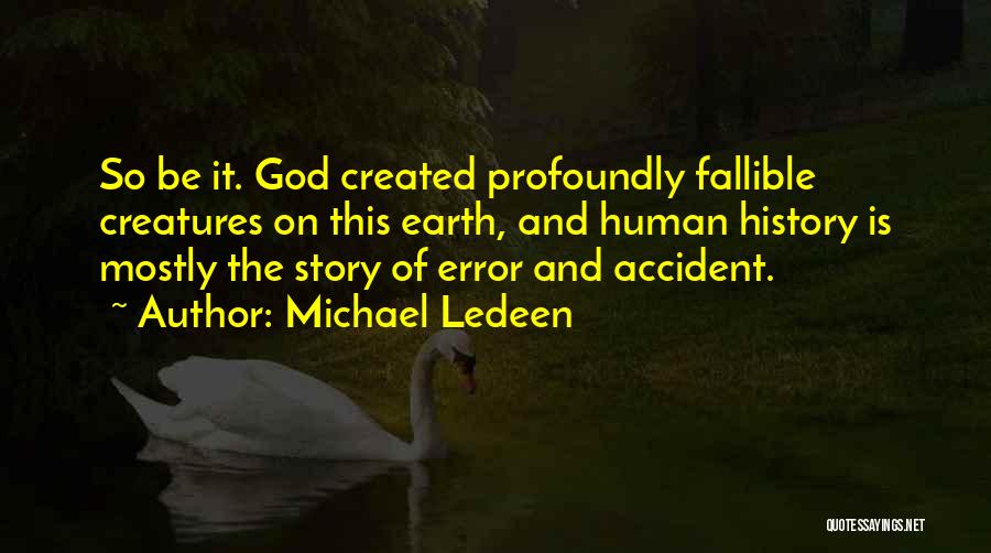 Michael Ledeen Quotes 1615375