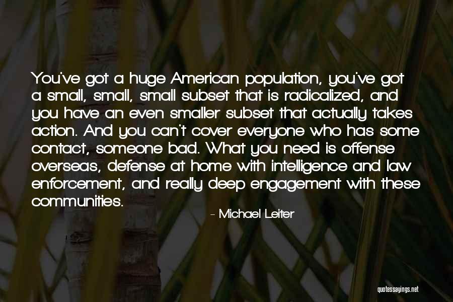 Michael Leiter Quotes 1039464 Michael Leiter Quotes 1039464