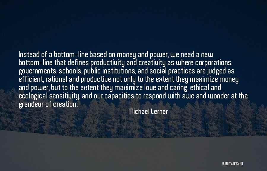 Michael Lerner Quotes 1850538