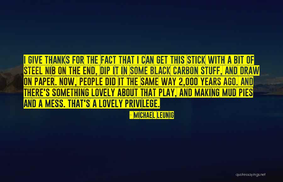 Michael Leunig Quotes 1055961 Michael Leunig Quotes 1055961