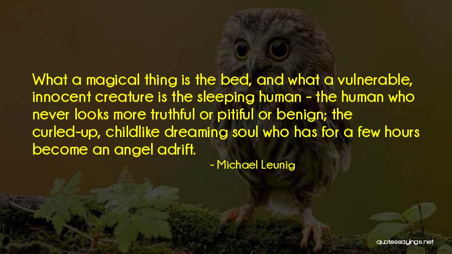 Michael Leunig Quotes 1274739