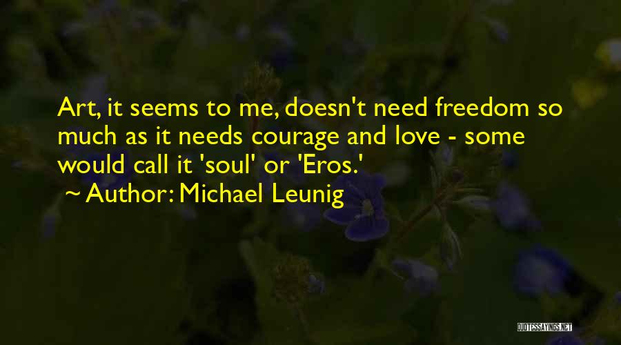 Michael Leunig Quotes 1790975