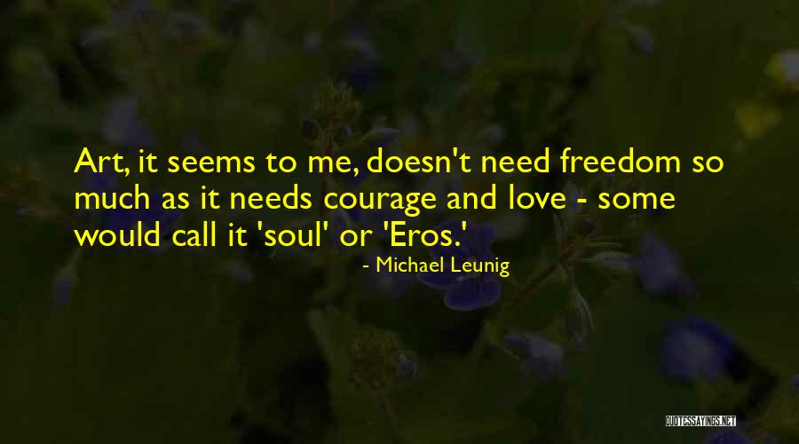 Michael Leunig Quotes 1790975