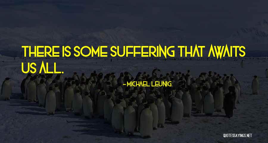 Michael Leunig Quotes 1821537