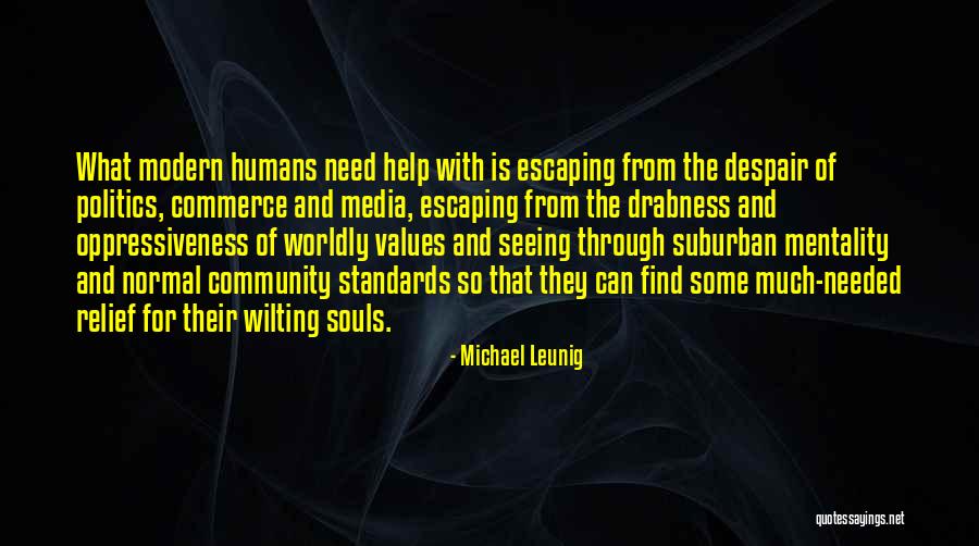 Michael Leunig Quotes 351095 Michael Leunig Quotes 351095