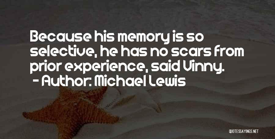 Michael Lewis Quotes 134236