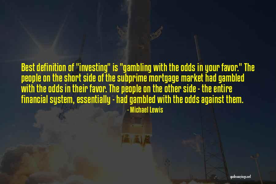 Michael Lewis Quotes 1513817