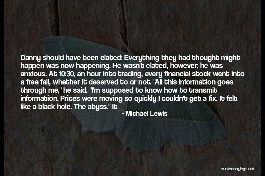 Michael Lewis Quotes 1516054