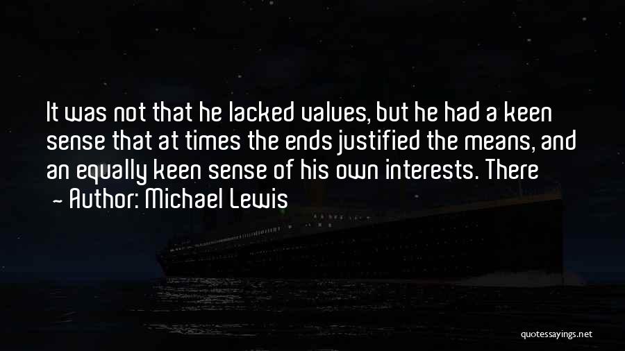 Michael Lewis Quotes 1589320