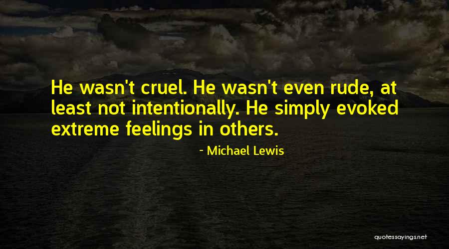 Michael Lewis Quotes 1858865 Michael Lewis Quotes 1858865