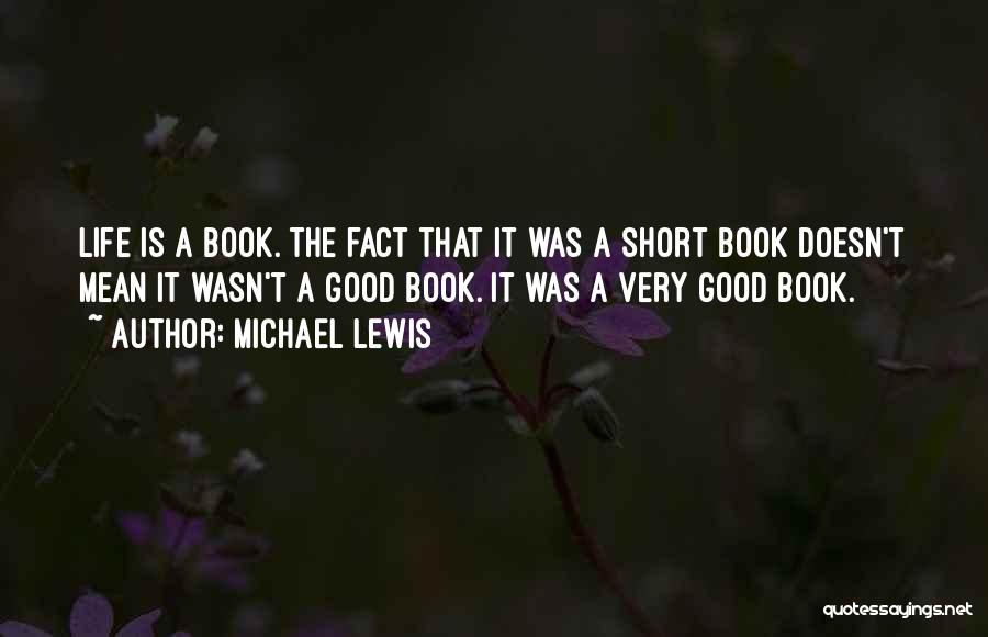 Michael Lewis Quotes 1875478