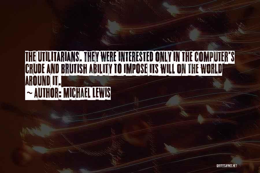 Michael Lewis Quotes 1965836