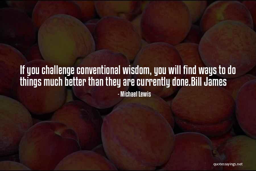 Michael Lewis Quotes 2098684 Michael Lewis Quotes 2098684